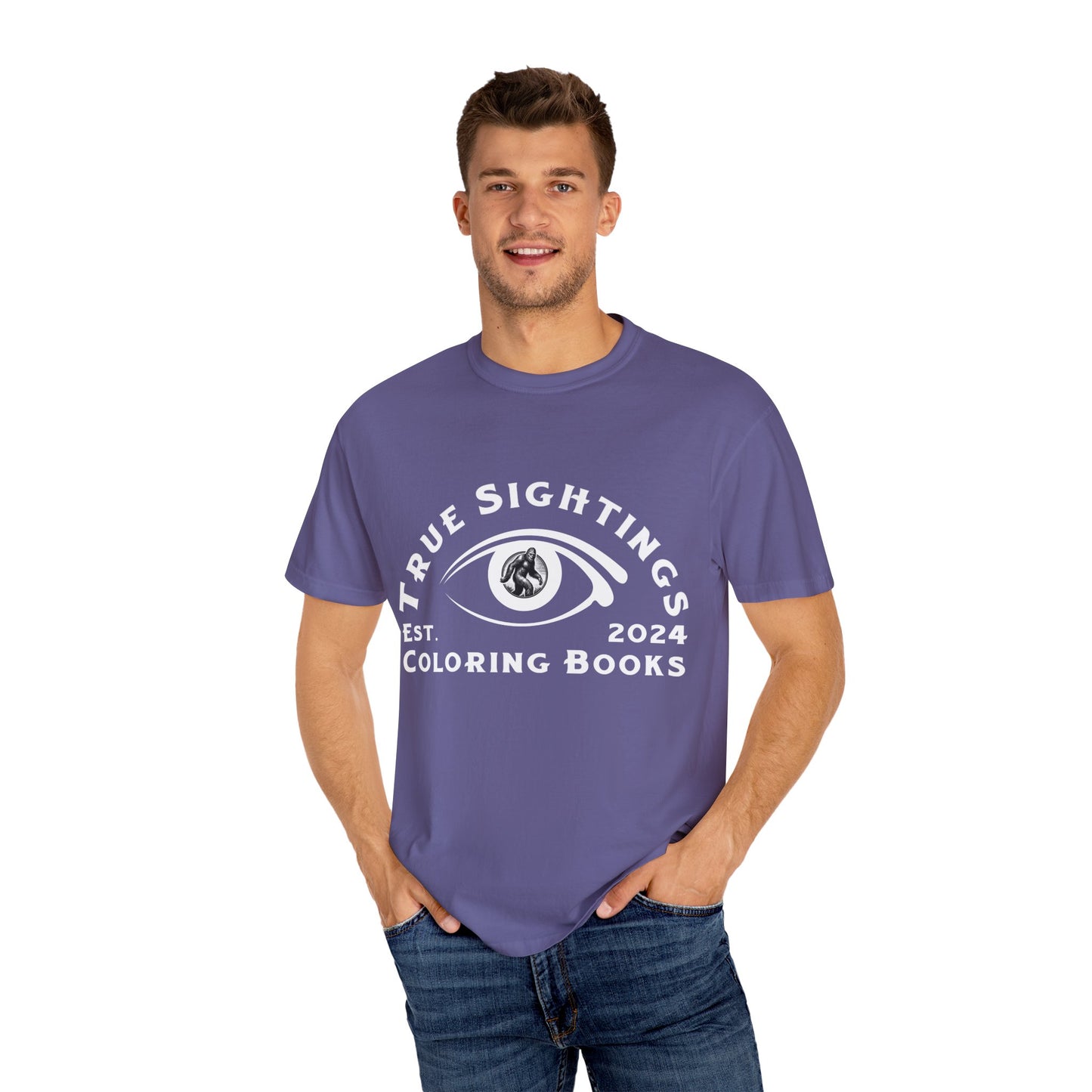 True Sightings Unisex Garment-Dyed T-Shirt – Bigfoot Coloring Books 2024