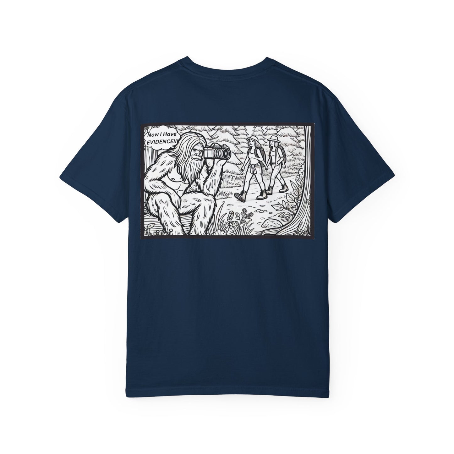 True Sightings Unisex Garment-Dyed T-Shirt – Bigfoot Coloring Books 2024