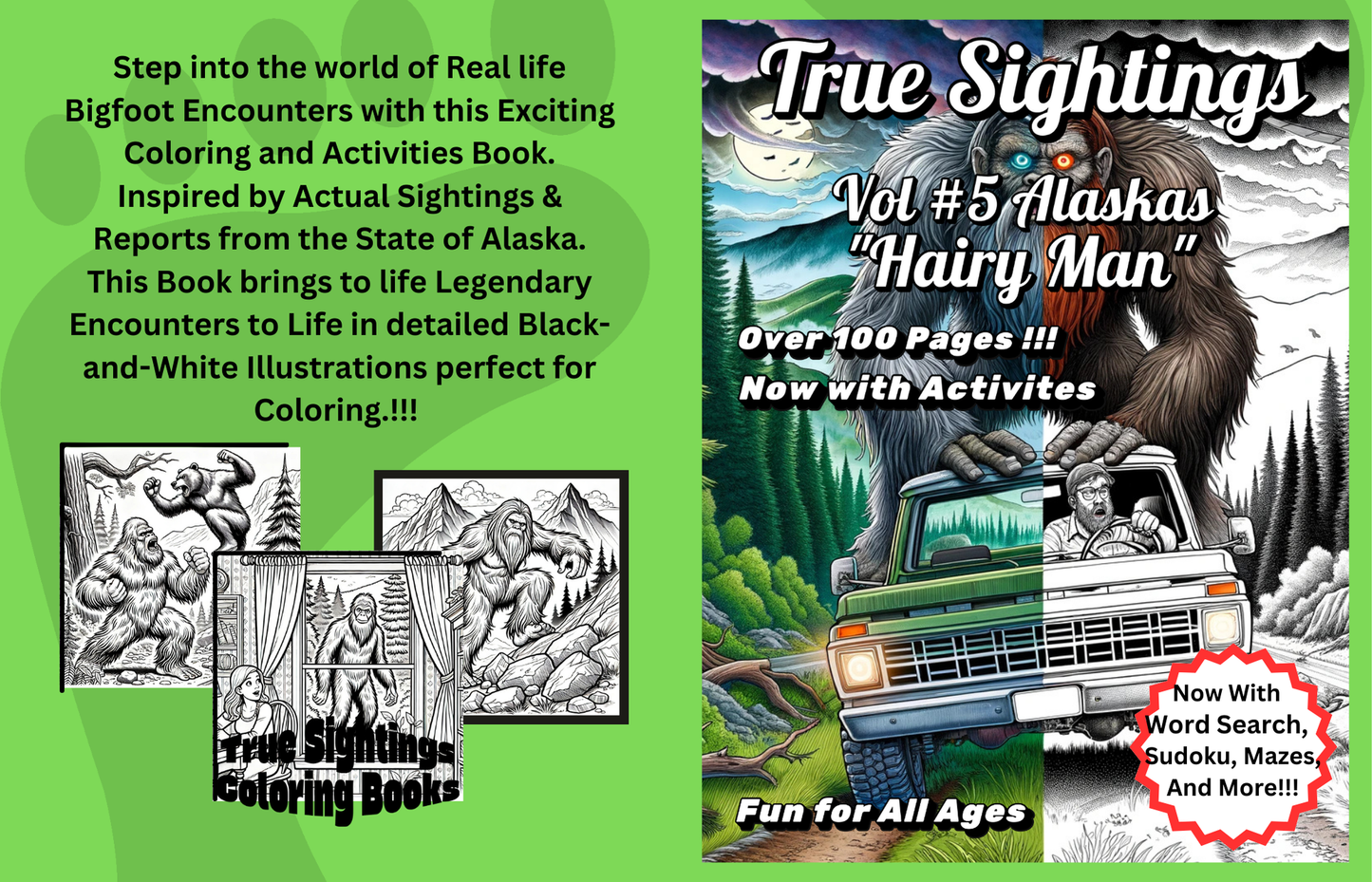 True Sightings Vol # 5 Alaskas "Hairy Man"